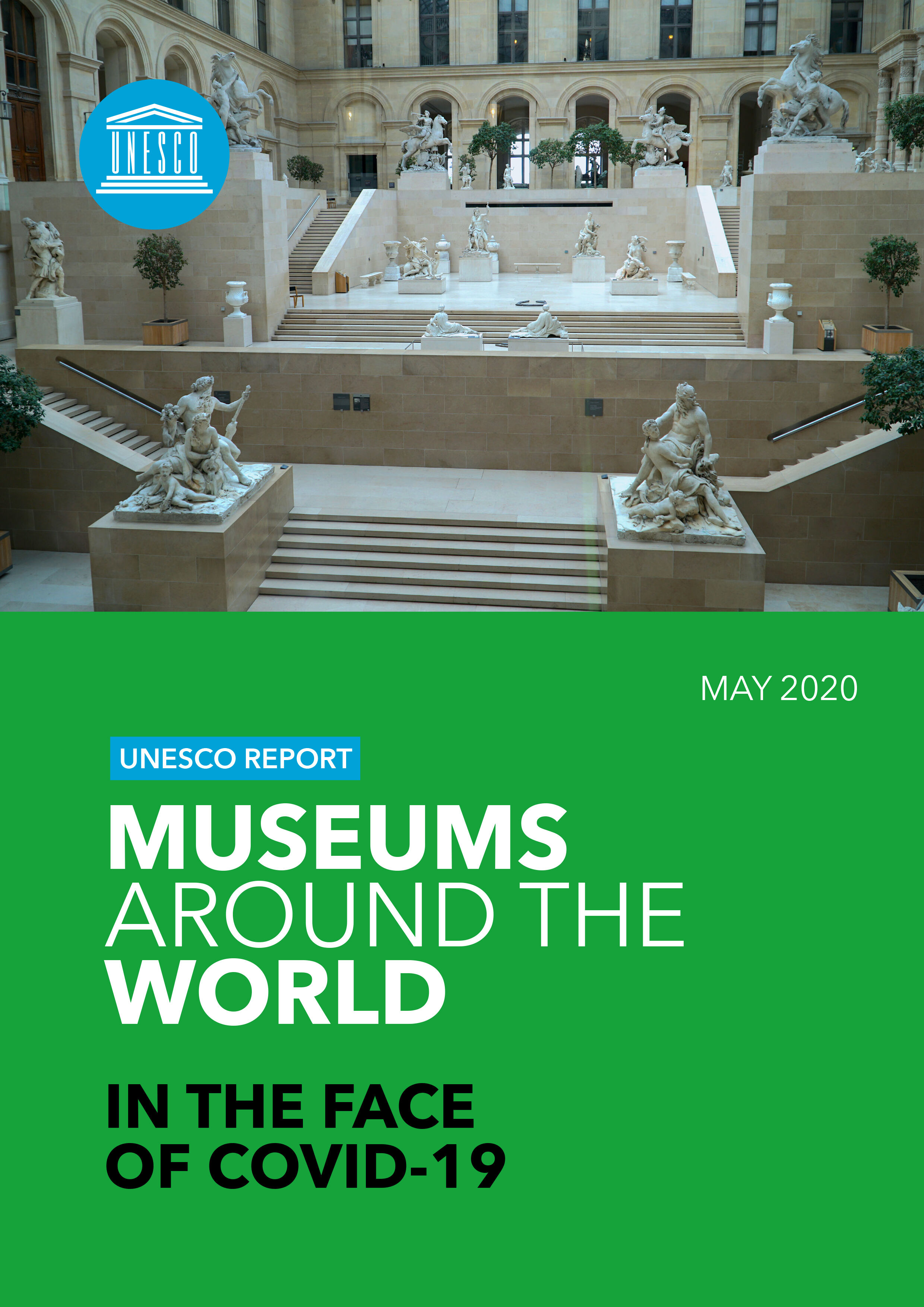 REPORT Cover - Museums Around the World in the Face of COVID-19 - May 2020 (UNESCO) 
