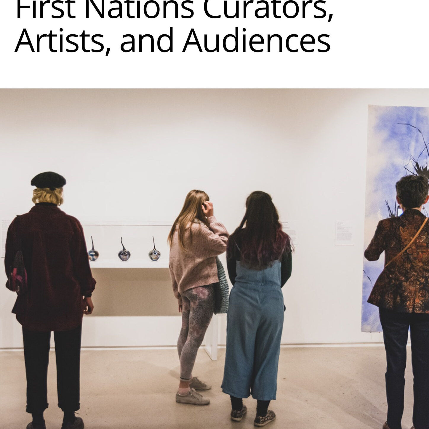 REPORT A Guide for Venues - Engaging with First Nations Curators, Artists, and Audiences COVER