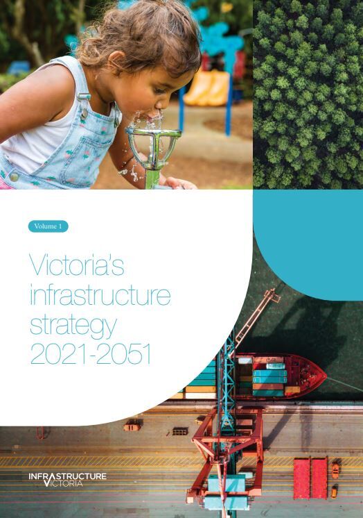 Victoria's Infrastructure Strategy 2021-2051